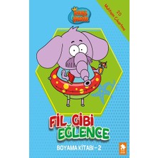 Eksik Parça Yayınları Fil Gibi Eğlence Boyama Kitabı- 2-Kral Şakir
