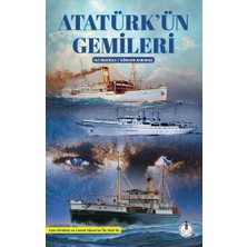 Pankuş Yayınları Atatürk’ün Gemileri