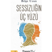 İnkılap Kitabevi Sessizliğin Üç Yüzü