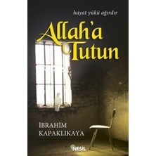 Nesil Yayınları Allah'a Tutun