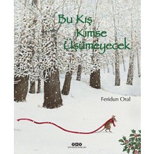 Yapı Kredi Yayınları Bu Kış Kimse Üşümeyecek (Ciltli)