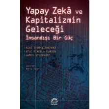 İletişim Yayınları Yapay Zekâ ve Kapitalizmin Geleceği