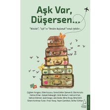 Destek Yayınları Aşk Var, Düşersen