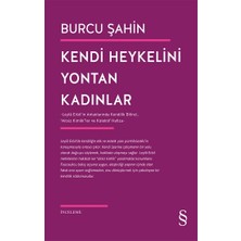 Everest Yayınları Kendi Heykelini Yontan Kadınlar