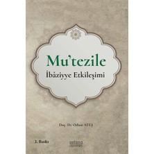 Astana Yayınları Mu'tezile Ibaziyye Etkileşimi