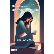 KMD Yayınları Bilinmeyen Bir Kadının Mektubu