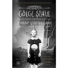 İthaki Yayınları Bayan Peregrine'in Tuhaf Çocukları 2 - Gölge Şehir Ransom Riggs Ciltli 440 Sayfa