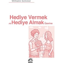 İletişim Yayınları Hediye Vermek ve Almak Üzerine