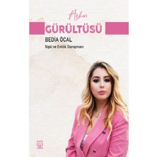 Luna Yayınları Aşkın Gürültüsü
