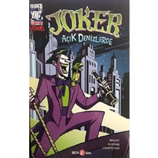 Beta Kids DC Super Villains Joker Açık Denizlerde J. E. Bright 64 Sayfa Ciltsiz Kitap