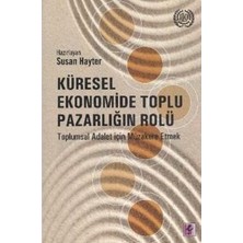 Efil Yayınevi Küresel Ekonomide Toplu Pazarlığın Rolü