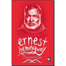 Bilgi Yayınevi Ernest Hemingway Tüm Öyküleri