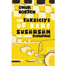 İnkılap Kitabevi Bir Taksiciye Üç Kere Susarsan Bir Daha Konıuşmaz