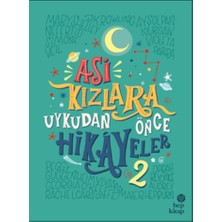 Hep Kitap Asi Kızlara Uykudan Önce Hikayeler 2