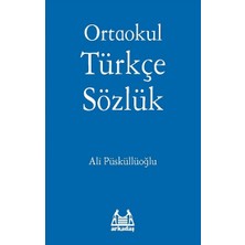 Arkadaş Yayınları Ortaokul Türkçe Sözlük Ali Püsküllüoğlu 478 Sayfa Ciltsiz Yayın