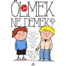 Uğurböceği Yayınları Ölmek Ne Demek?