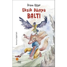 Günışığı Kitaplığı Eksik Dünya Baltı