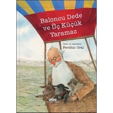 Yapı Kredi Yayınları Baloncu Dede ve Üç Küçük Yaramaz