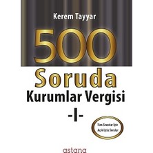Astana Yayınları 500 Soruda Kurumlar Vergisi 1