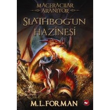 Beyaz Balina Yayınları Maceracılar Aranıyor 1 - Slathbog’un Hazinesi
