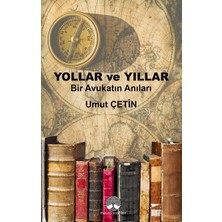 Myrina Yayınları Yollar ve Yıllar