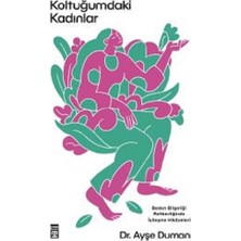 Timaş Yayınları Koltuğumdaki Kadınlar
