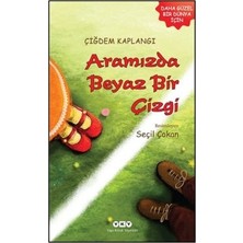 Yapı Kredi Yayınları Aramızda Beyaz Bir Çizgi