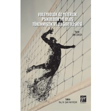 Gazi Kitabevi Voleybolda Öz Yeterlik Pskolojik Iyi Oluş Tükenmişlik ve Başarı Ilişkisi