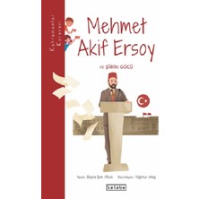 Ketebe Yayınları Mehmet Akif Ersoy ve Şiirin Gücü - Kahramanlar Karavanı