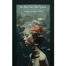 Luna Yayınları Bir Ben Var Gibi Içinde