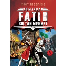 Acayip Kitaplar Fatih Sultan Mehmet: Kumandan 1