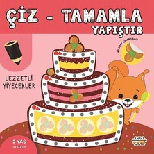 0-6 Yaş Yayınları Lezzetli Yiyecekler - Çiz-Tamamla-Yapıştır