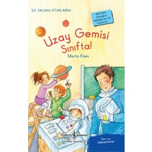 İş Bankası Kültür Yayınları Uzay Gemisi Sınıfta! – Ilk Okuma Kitaplarım