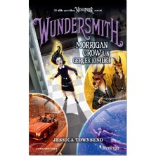 Domingo Yayınevi Nevermoor - Wundersmith: Morrigan Crow’un Gerçek Kimliği