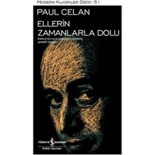İş Bankası Kültür Yayınları Ellerin Zamanlarla Dolu