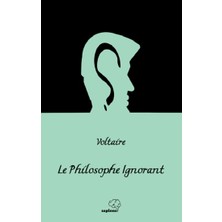 Sapiens Yayınları Le Philosophe Ignorant / Cahil Filozof (Fransızca)