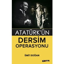 Kripto Basım Yayın Atatürk’ün Dersim Operasyonu