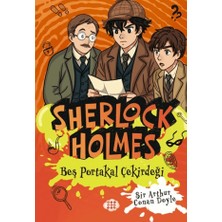 Dokuz Yayınları Sherlock Holmes - Beş Portakal Çekirdeği