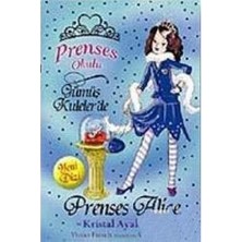 Doğan Egmont Yayıncılık Prenses Okulu 10: Prenses Alice ve Kristal Ayakkabı