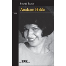Yapı Kredi Yayınları Anaların Hakkı