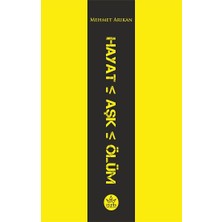 Elpis Yayınları Hayat - Aşk - Ölüm