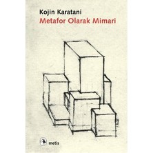 Metis Yayınları Metafor Olarak Mimari: Dil, Sayı, Para