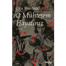 Can Yayınları O Muhteşem Hayatınız