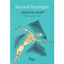 Sel Yayıncılık Talihsiz Bir Kadın