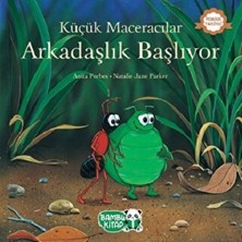 Bambu Kitap Küçük Maceracılar - Arkadaşlık Başlıyor