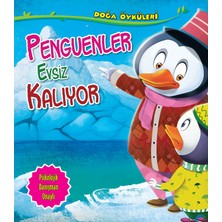 Parıltı Yayınları Penguenler Evsiz Kalıyor - Doğa Öyküleri