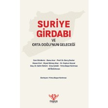 Pankuş Yayınları Suriye Girdabı ve Orta Doğu’nun Geleceği