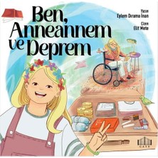 Gate Yayınları Ben Anneannem ve Deprem