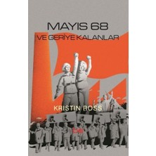 Bilim Ve Sosyalizm Yayınları Mayıs 68 ve Geriye Kalanlar