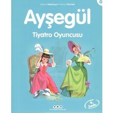 Yapı Kredi Yayınları Ayşegül 17 - Tiyatro Oyuncusu